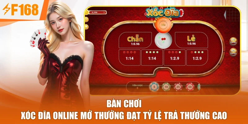 Bàn chơi Xóc đĩa online mở thưởng đạt tỷ lệ trả thưởng cao