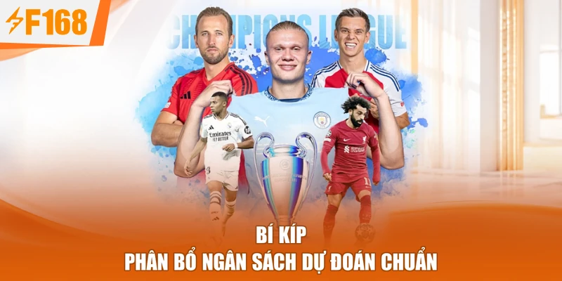 Bí kíp phân bổ ngân sách dự đoán chuẩn