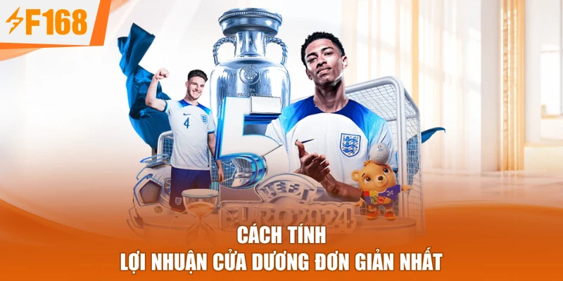 Cách tính lợi nhuận cửa dương đơn giản nhất