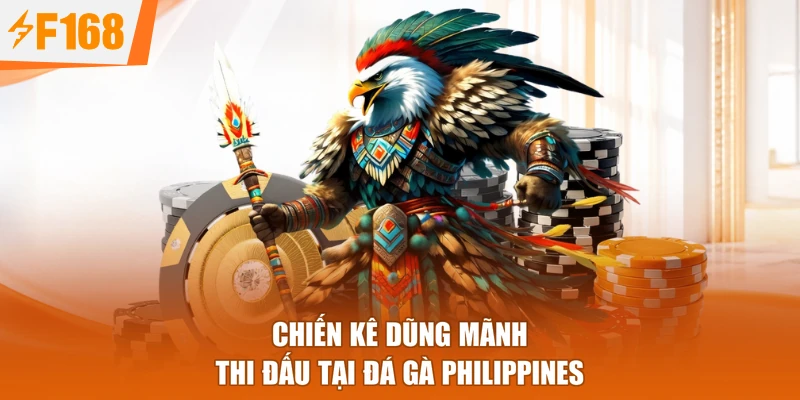 Chiến kê dũng mãnh thi đấu tại đá gà Philippines