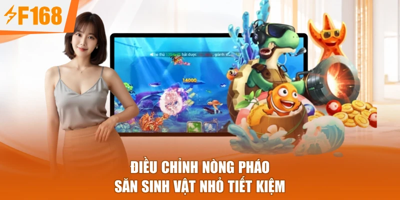 Điều chỉnh nòng pháo săn sinh vật nhỏ tiết kiệm