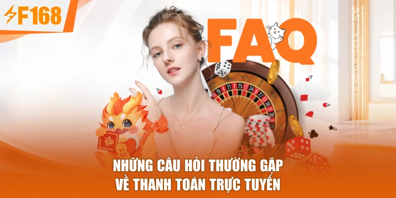 Những câu hỏi thường gặp về thanh toán trực tuyến