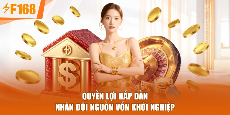 Quyền lợi hấp dẫn nhân đôi nguồn vốn khởi nghiệp